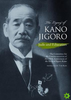 Legacy of Kano Jigoro