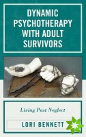 Dynamic Psychotherapy with Adult Survivors