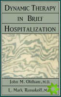 Dynamic Therapy in Brief Hospi