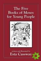 Five Books of Moses for Young People