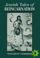 Jewish Tales of Reincarnation