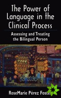 Power of Language in the Clinical Process