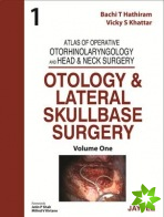Atlas of Operative Otorhinolaryngology and Head & Neck Surgery: Otology and Lateral Skullbase Surgery