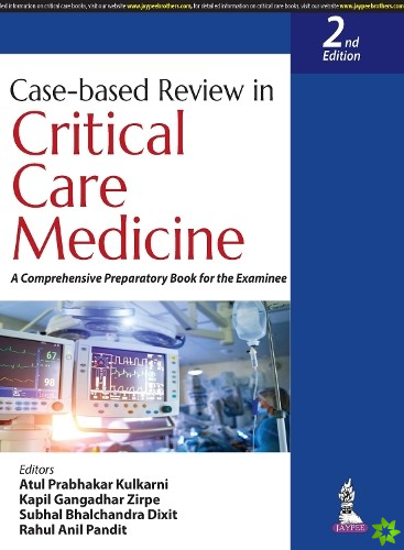 Case-based Review in Critical Care Medicine