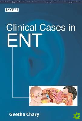 Clinical Cases in ENT