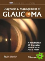 Diagnosis and Management of Glaucoma