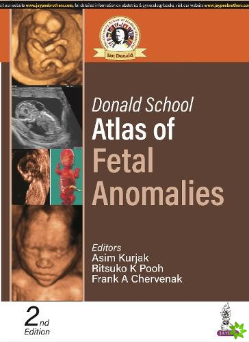 Donald School Atlas of Fetal Anomalies