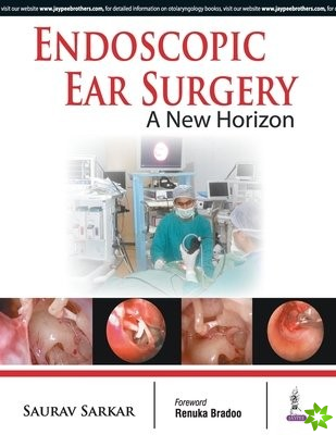 Endoscopic Ear Surgery