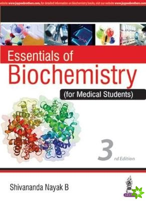 Essentials of Biochemistry (for Medical Students)