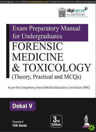 Exam Preparatory Manual for Undergraduates: Forensic Medicine & Toxicology