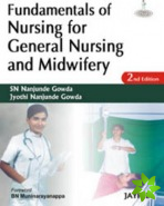 Fundamentals of Nursing for General Nursing and Midwifery