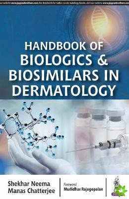 Handbook of Biologics & Biosimilars in Dermatology
