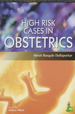 High Risk Cases in Obstetrics