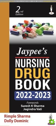 Jaypee's Nursing Drug Book 2022-2023