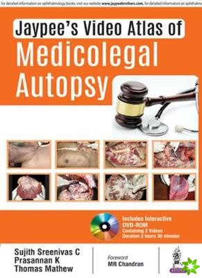 Jaypee's Video Atlas of Medicolegal Autopsy