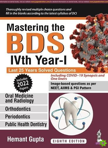 Mastering the BDS IVth Year-I