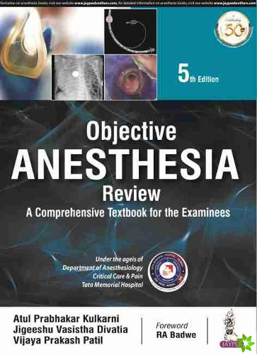 Objective Anesthesia Review