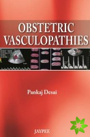 Obstetric Vasculopathies