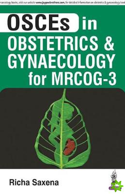 OSCES in Obstetrics and Gynaecology for MRCOG - 3