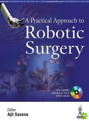 Practical Approach to Robotic Surgery