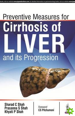 Prevention Measures for Cirrhosis of Liver and its Progression