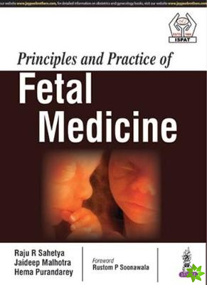Principles and Practice of Fetal Medicine