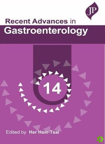 Recent Advances in Gastroenterology: 14