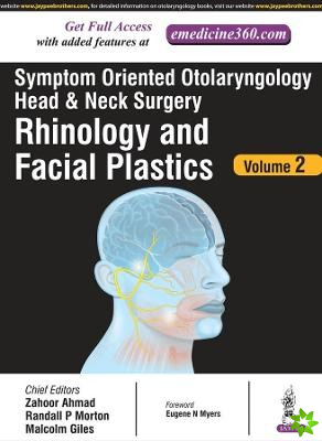 Symptom Oriented Otolaryngology: Head & Neck Surgery - Volume 2