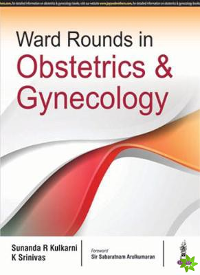 Ward Rounds in Obstetrics & Gynecology
