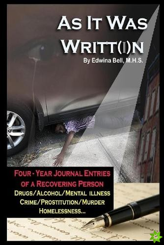 As It Was Writt(i)N - Journal Entries