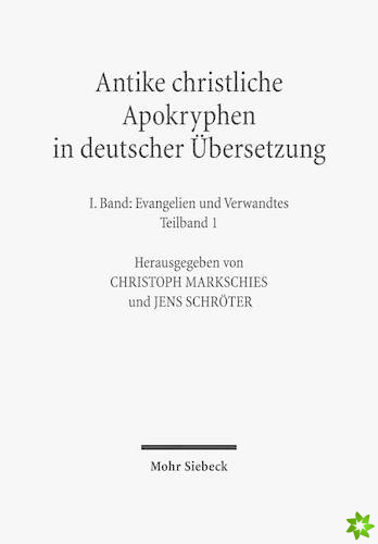 Antike christliche Apokryphen in deutscher UEbersetzung