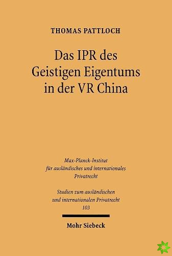 Das IPR des geistigen Eigentums in der VR China
