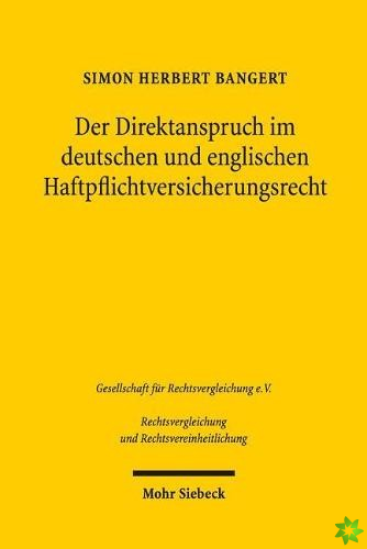 Der Direktanspruch im deutschen und englischen Haftpflichtversicherungsrecht