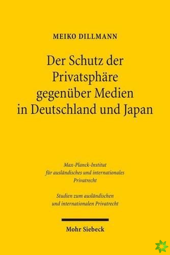 Der Schutz der Privatsphare gegenuber Medien in Deutschland und Japan