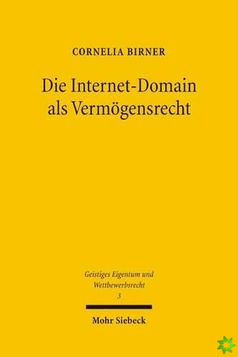 Die Internet-Domain als Vermogensrecht