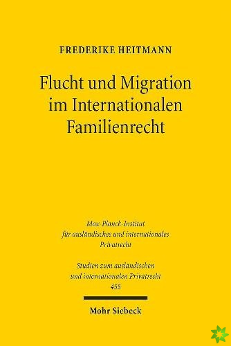 Flucht und Migration im Internationalen Familienrecht