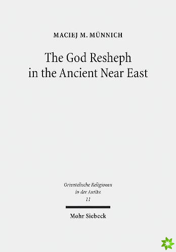 God Resheph in the Ancient Near East