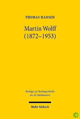 Martin Wolff (1872-1953)