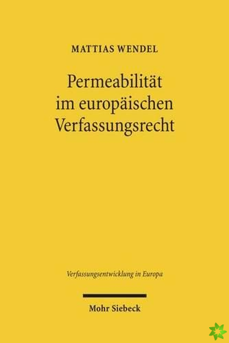 Permeabilitat im europaischen Verfassungsrecht