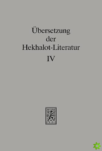 Ubersetzung der Hekhalot-Literatur
