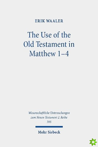 Use of the Old Testament in Matthew 1-4