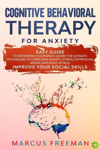Cognitive Behavioral Therapy for Anxiety