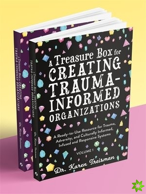 A Treasure Box for Creating Trauma-Informed Organizations
