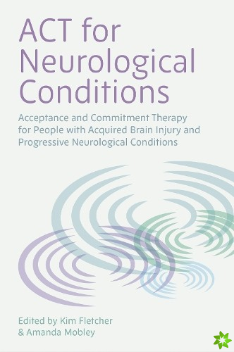 ACT for Neurological Conditions
