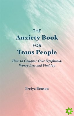 Anxiety Book for Trans People