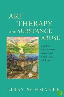 Art Therapy and Substance Abuse