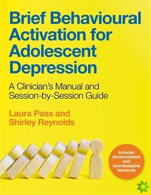 Brief Behavioural Activation for Adolescent Depression