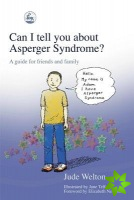Can I tell you about Asperger Syndrome?