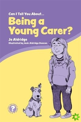 Can I Tell You About Being a Young Carer?
