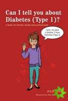 Can I tell you about Diabetes (Type 1)?